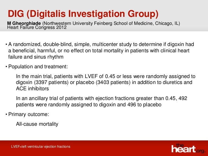 DIG (Digitalis Investigation Group)