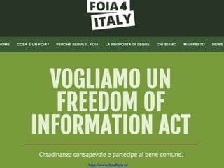 http://www.foia4italy.it/
 