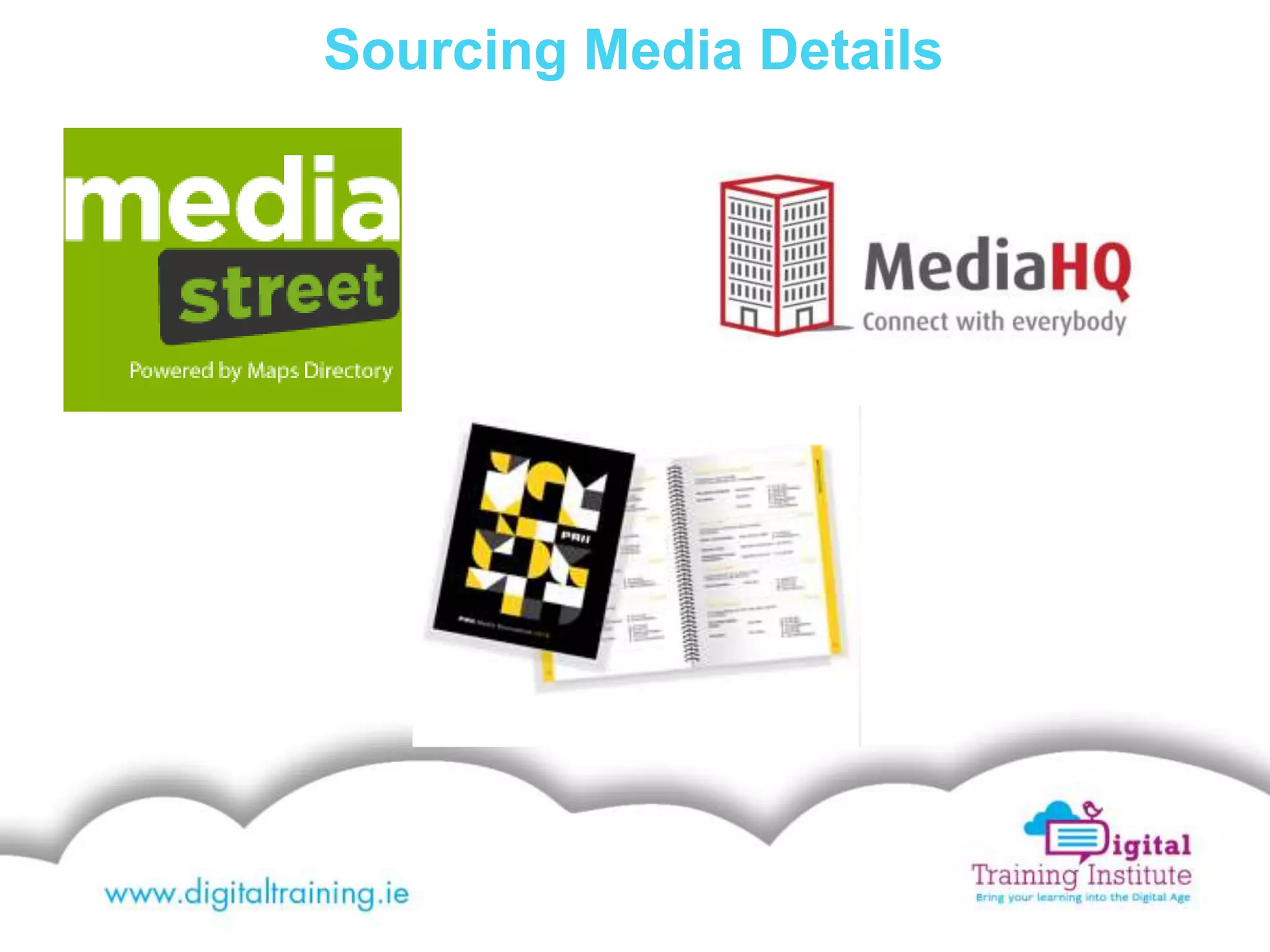 Sourcing Media Details
 