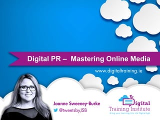 Digital PR – Mastering Online Media
 