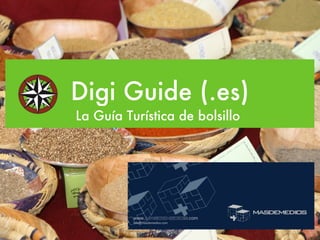 Digi Guide (.es) ,[object Object]