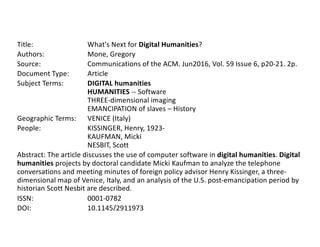 Conjunctions of Scholarly Communications, Digital Humanities, and Academic Libraries