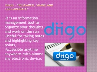 Diigo – “research, share and collaborate” ,[object Object]