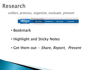 “Diigo expands my learning circle, enabling me to convert social connections into learning opportunities…” 