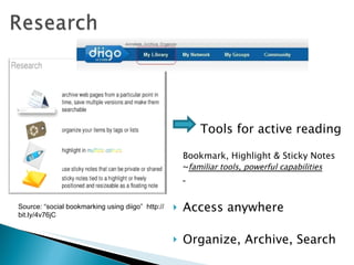 “Diigo expands my learning circle, enabling me to convert social connections into learning opportunities…” 
