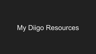 My Diigo Resources
 