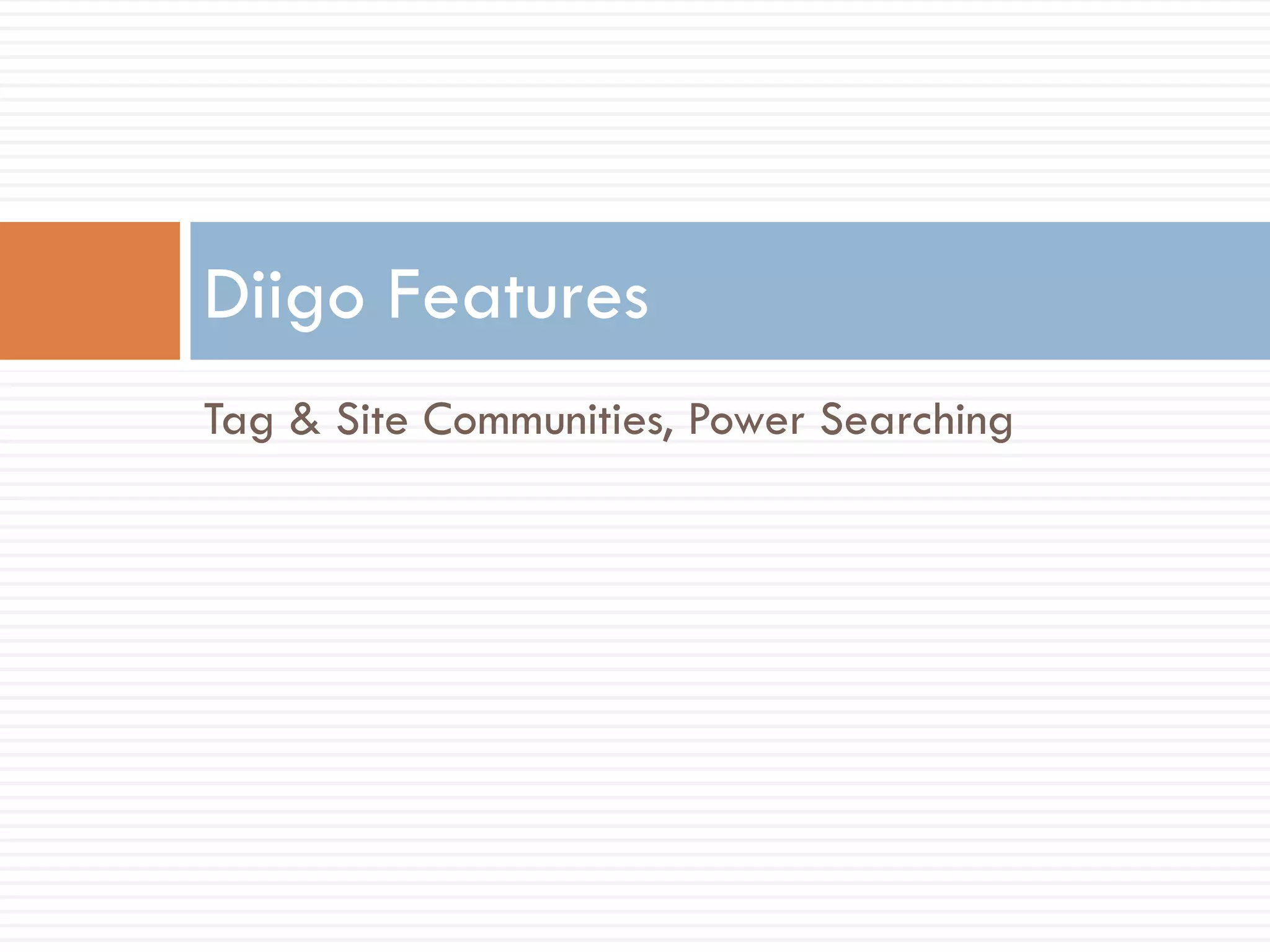 Dig Deeper with Diigo