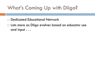 Dig Deeper with Diigo