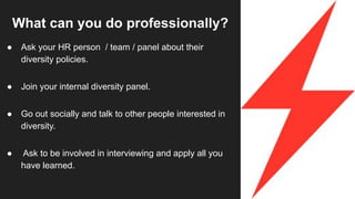 Combining the professional and the personal
 