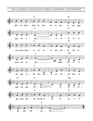 CONT. (1) DO ANEXO 4 - PLANO DEAULA Nº 2 - MÓDULO I: O ESPIRITISMO - 1º CICLO DE INFÂNCIA
 