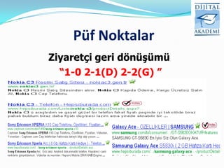 Püf Noktalar
Ziyaretçi geri dönüşümü
  “1-0 2-1(D) 2-2(G) ”
 