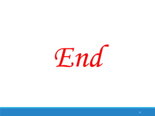 End
21
 