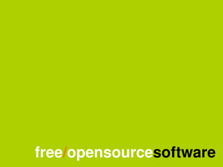     free/opensourcesoftware
              
 