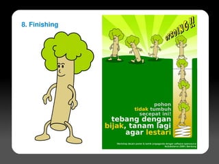 8. Finishing




                    
 
