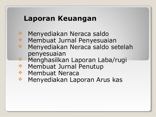 Membuat Neraca Penyesuaian | sistem informasi akuntansi Membuat Neraca Penyesuaian | sistem informasi akuntansi