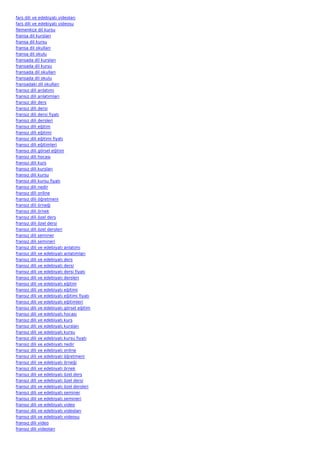 fars dili ve edebiyatı videoları
fars dili ve edebiyatı videosu
flemenkçe dil kursu
fransa dil kursları
fransa dil kursu
fransa dil okulları
fransa dil okulu
fransada dil kursları
fransada dil kursu
fransada dil okulları
fransada dil okulu
fransadaki dil okulları
fransız dili anlatımı
fransız dili anlatımları
fransız dili ders
fransız dili dersi
fransız dili dersi fiyatı
fransız dili dersleri
fransız dili eğitim
fransız dili eğitimi
fransız dili eğitimi fiyatı
fransız dili eğitimleri
fransız dili görsel eğitim
fransız dili hocası
fransız dili kurs
fransız dili kursları
fransız dili kursu
fransız dili kursu fiyatı
fransız dili nedir
fransız dili online
fransız dili öğretmeni
fransız dili örneği
fransız dili örnek
fransız dili özel ders
fransız dili özel dersi
fransız dili özel dersleri
fransız dili seminer
fransız dili semineri
fransız dili ve edebiyatı anlatımı
fransız dili ve edebiyatı anlatımları
fransız dili ve edebiyatı ders
fransız dili ve edebiyatı dersi
fransız dili ve edebiyatı dersi fiyatı
fransız dili ve edebiyatı dersleri
fransız dili ve edebiyatı eğitim
fransız dili ve edebiyatı eğitimi
fransız dili ve edebiyatı eğitimi fiyatı
fransız dili ve edebiyatı eğitimleri
fransız dili ve edebiyatı görsel eğitim
fransız dili ve edebiyatı hocası
fransız dili ve edebiyatı kurs
fransız dili ve edebiyatı kursları
fransız dili ve edebiyatı kursu
fransız dili ve edebiyatı kursu fiyatı
fransız dili ve edebiyatı nedir
fransız dili ve edebiyatı online
fransız dili ve edebiyatı öğretmeni
fransız dili ve edebiyatı örneği
fransız dili ve edebiyatı örnek
fransız dili ve edebiyatı özel ders
fransız dili ve edebiyatı özel dersi
fransız dili ve edebiyatı özel dersleri
fransız dili ve edebiyatı seminer
fransız dili ve edebiyatı semineri
fransız dili ve edebiyatı video
fransız dili ve edebiyatı videoları
fransız dili ve edebiyatı videosu
fransız dili video
fransız dili videoları
 