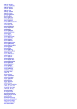 uygur dili özel dersi
uygur dili özel dersleri
uygur dili seminer
uygur dili semineri
uygur dili video
uygur dili videoları
uygur dili videosu
üniversite dil kursları
vücut dili eğitimi
yabancı dil cevirme
yabancı dil dersleri
yabancı dil kursları
yabancı dil kursları istanbul
yabancı dil kursu
yabancı dil okulları
yabancı dil öğrenme
yabancı dil sınavları
yaz dil okulları
yoruba dili anlatımı
yoruba dili anlatımları
yoruba dili ders
yoruba dili dersi
yoruba dili dersi fiyatı
yoruba dili dersleri
yoruba dili eğitim
yoruba dili eğitimi
yoruba dili eğitimi fiyatı
yoruba dili eğitimleri
yoruba dili görsel eğitim
yoruba dili hocası
yoruba dili kurs
yoruba dili kursları
yoruba dili kursu fiyatı
yoruba dili nedir
yoruba dili öğretmeni
yoruba dili örneği
yoruba dili örnek
yoruba dili özel ders
yoruba dili özel dersi
yoruba dili özel dersleri
yoruba dili seminer
yoruba dili semineri
yoruba dili video
yoruba dili videoları
yoruba dili videosu
yunanca dil kursları
yunanca dil kursu
yurtdışı dil
yurtdışı dil eğitim
yurtdışı dil eğitimleri
yurtdışı dil kampları
yurtdışı dil kursları
yurtdışı dil kursu
yurtdışı dil okulları
yurtdışı dil okulu
yurtdışı yabancı dil kursları
yurtdışı yaz dil okulları
yurtdışında dil kursları
yurtdışında dil kursu
sap kursu fiyatları
sap eğitimi fiyatları
keman fiyatları istanbul
elektronik piyano fiyatları
saksofon fiyatları
keman kursları fiyatları
masa tenisi raketi fiyatları
elektro keman fiyatları
yamaha piyano fiyatları
dijital bateri fiyatları
 