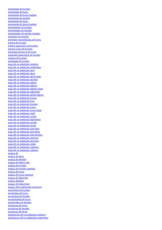 amerikada dil kursları
amerikada dil kursu
amerikada dil kursu fiyatları
amerikada dil okulları
amerikada dil okulu
amerikada dil okulu fiyatları
amerikadaki dil kursları
amerikadaki dil okulları
amerikadaki dil okulları fiyatları
amerikan dil okulları
amerikan konsolosluğu dil kursu
ankara dil kursları
ankara ispanyolca dil kursları
ankara rusça dil kursları
ankarada almanca dil kursu
ankarada ispanyolca dil kursları
antalya dil kursları
antalyada dil kursları
arap dili ve edebiyatı anlatımı
arap dili ve edebiyatı anlatımları
arap dili ve edebiyatı ders
arap dili ve edebiyatı dersi
arap dili ve edebiyatı dersi fiyatı
arap dili ve edebiyatı dersleri
arap dili ve edebiyatı eğitim
arap dili ve edebiyatı eğitimi
arap dili ve edebiyatı eğitimi fiyatı
arap dili ve edebiyatı eğitimleri
arap dili ve edebiyatı görsel eğitim
arap dili ve edebiyatı hocası
arap dili ve edebiyatı kurs
arap dili ve edebiyatı kursları
arap dili ve edebiyatı kursu
arap dili ve edebiyatı kursu fiyatı
arap dili ve edebiyatı nedir
arap dili ve edebiyatı online
arap dili ve edebiyatı öğretmeni
arap dili ve edebiyatı örneği
arap dili ve edebiyatı örnek
arap dili ve edebiyatı özel ders
arap dili ve edebiyatı özel dersi
arap dili ve edebiyatı özel dersleri
arap dili ve edebiyatı seminer
arap dili ve edebiyatı semineri
arap dili ve edebiyatı video
arap dili ve edebiyatı videoları
arap dili ve edebiyatı videosu
arapça dil
arapça dil dersi
arapça dil dersleri
arapça dil eğitim seti
arapça dil kursları
arapça dil kursları istanbul
arapça dil kursu
arapça dil kursu istanbul
arapça dil öğrenme
arapça dilbilgisi
arapça dili öğrenmek
arapça dilini öğrenmek istiyorum
avustralya dil kursları
avustralya dil kursu
avustralya dil okulları
avustralyada dil kursu
avusturalya dil okulları
avusturya dil kursu
avusturya dil okulları
avusturya dil okulu
azerbaycan dili ve edebiyatı anlatımı
azerbaycan dili ve edebiyatı anlatımları
 