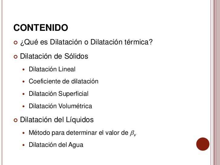 Dilatación de sólidos y líquidos y Comportamiento anómalo