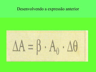 Desenvolvendo a expressão anterior 