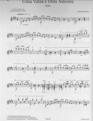 Waltz 
Revised & Fingered by 
IvanP aschoit(o1 1/89) 
Andante 1J = too; 
Dilermando Reis 
- 
l1 
'!!ll fe@ 
r 
r l 
c3 t c 2 
4 4 
cantabile 
@@) 
o l9B3B ondeirqnteE ditorol VusicoLl ldo. 
@1 990G ultqrS oloP ubllcqiionOsh s qrrongement) 
Internqt ono Copyright Secured Al Rghis Reserved GSP-40 Pr nted in USA 
 