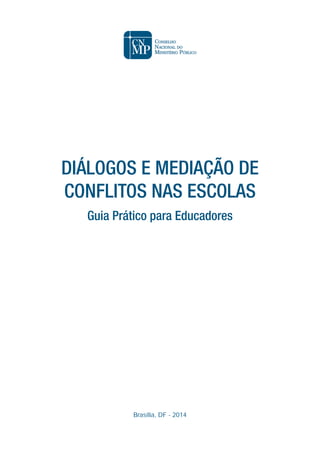 A Importância do Diálogo para a Mediação de Conflitos na Escola 
