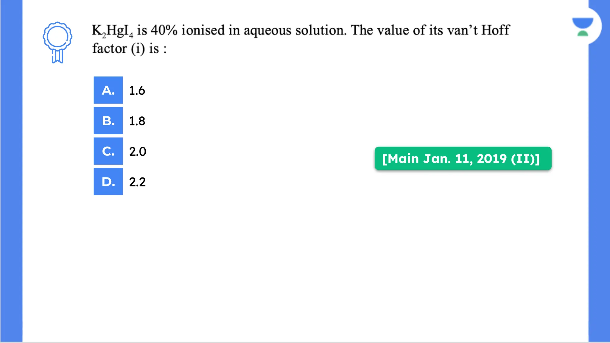 [Main Jan. 11, 2019 (II)]
A.
B.
C.
D.
1.6
1.8
2.0
2.2
 