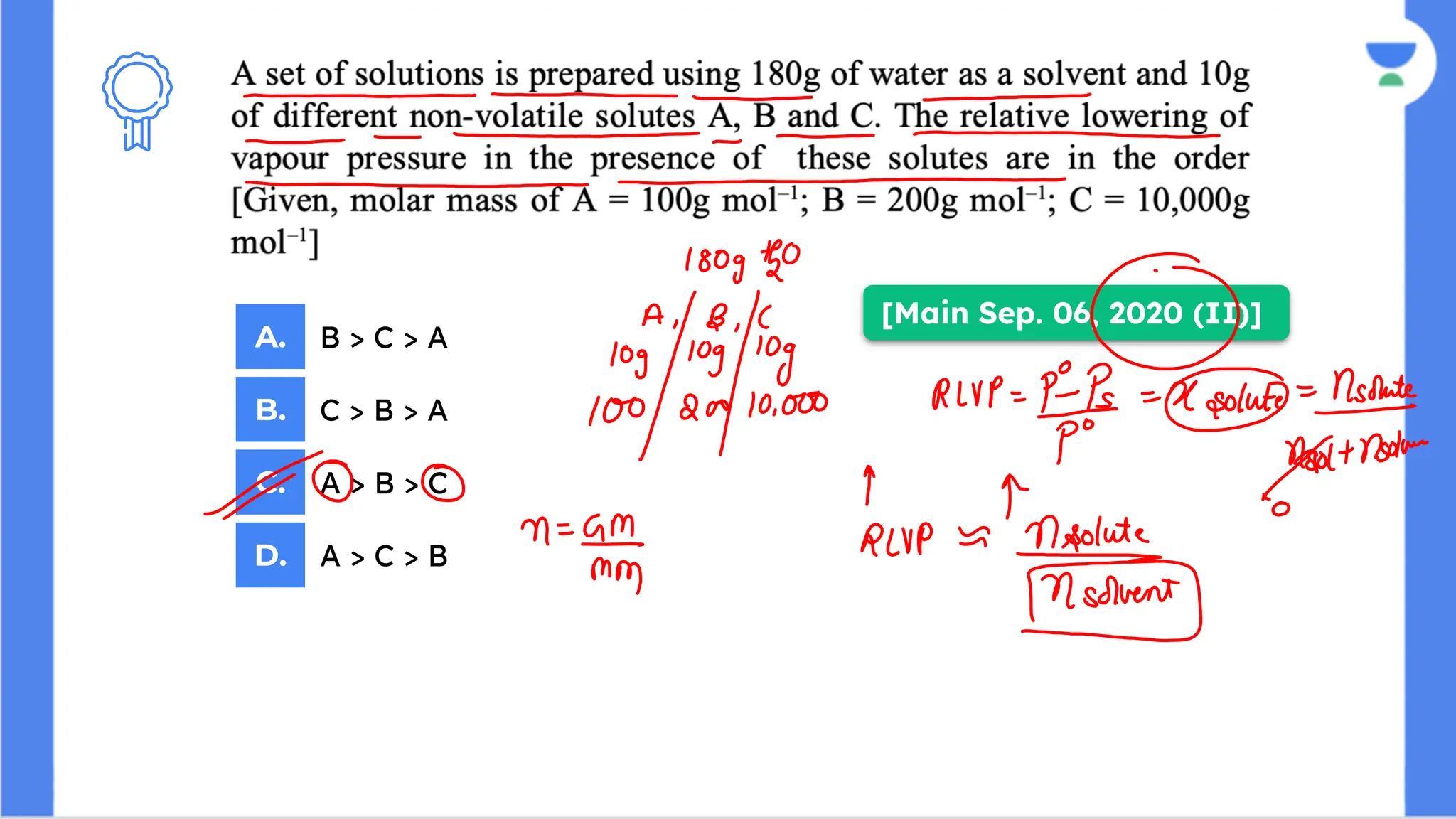 [Main Sep. 06, 2020 (II)]
A.
B.
C.
D.
B > C > A
C > B > A
A > B > C
A > C > B
 