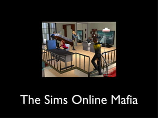 The Sims Online Mafia 