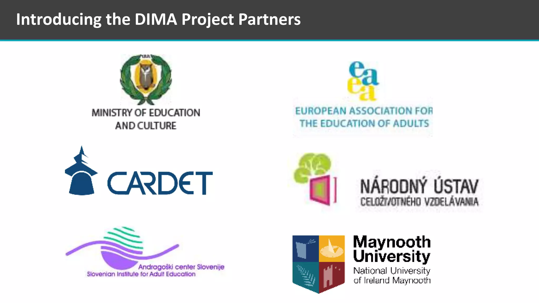 Introducing the DIMA Project Partners
 