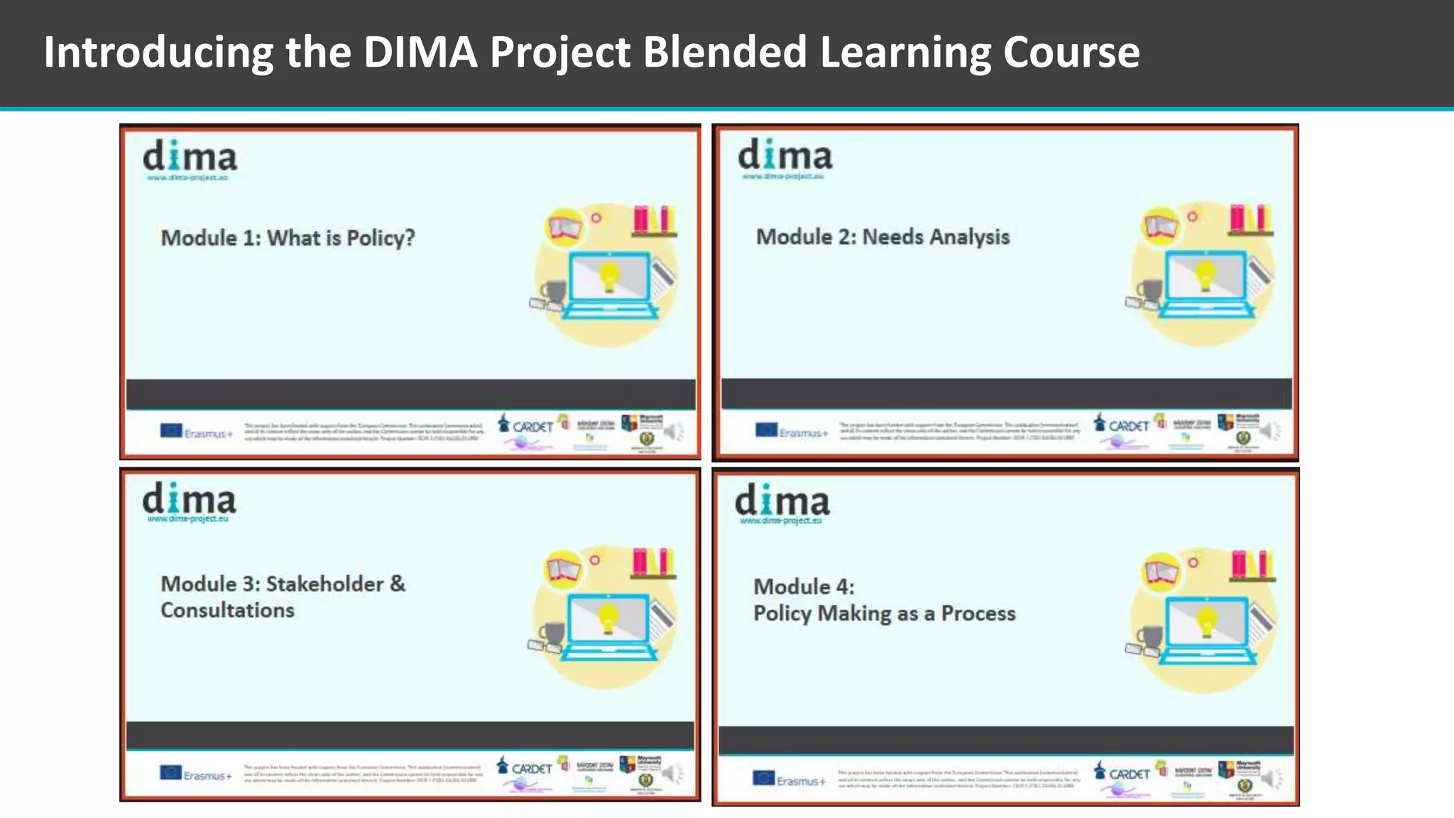 Introducing the DIMA Project Blended Learning Course
 