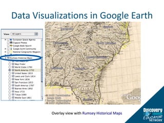 Data Visualizations in Google EarthOverlay view with Rumsey Historical Maps