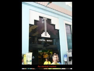 Au central market 