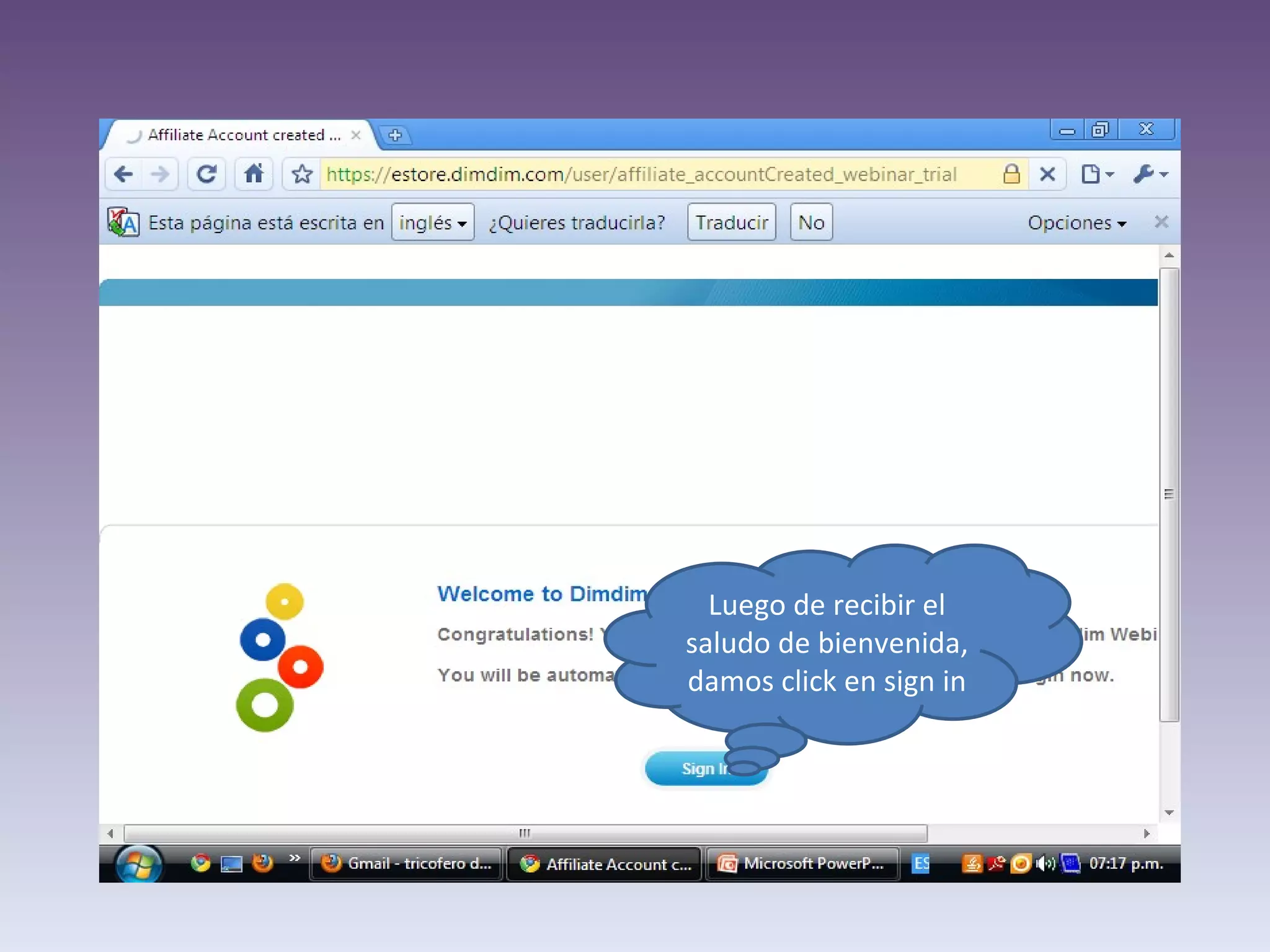 Luego de recibir el saludo de bienvenida, damos click en sign in