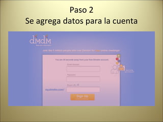 Paso 2 Se agrega datos para la cuenta