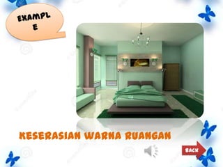 Keserasian warna ruangan
Back

 