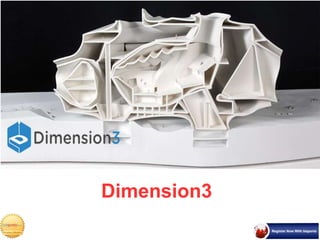 Dimension3
 