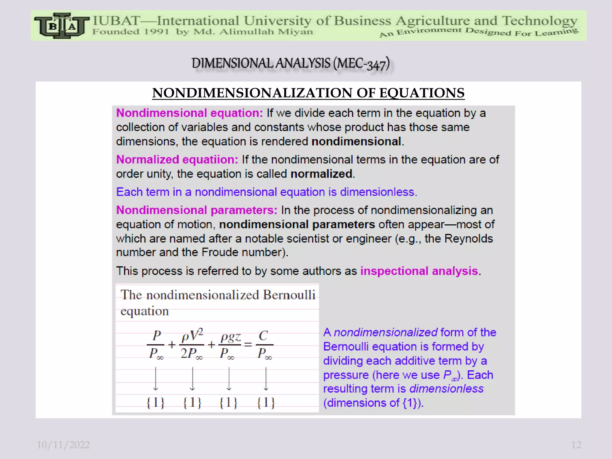 NONDIMENSIONALIZATION OF EQUATIONS
10/11/2022 12
 