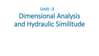 Similitude Engineering Dimensional Analysis and Similitude- M3 Part 1(HHM).pptx