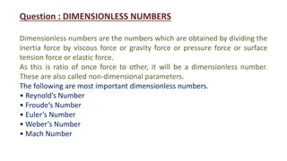 Dimensionless Numbers. Notes Dimensional analysis Similarity laws Model laws | PPTX