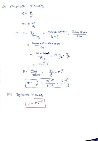 ii) Kinematic VistoRity.
T- u
au
Sheon Strui Fonce Area
IT
Mam*Accelesation
T
M M
M T
Mas M
youme
I L T
M r 3
(ii Dynamic Viaustity
= MC
 