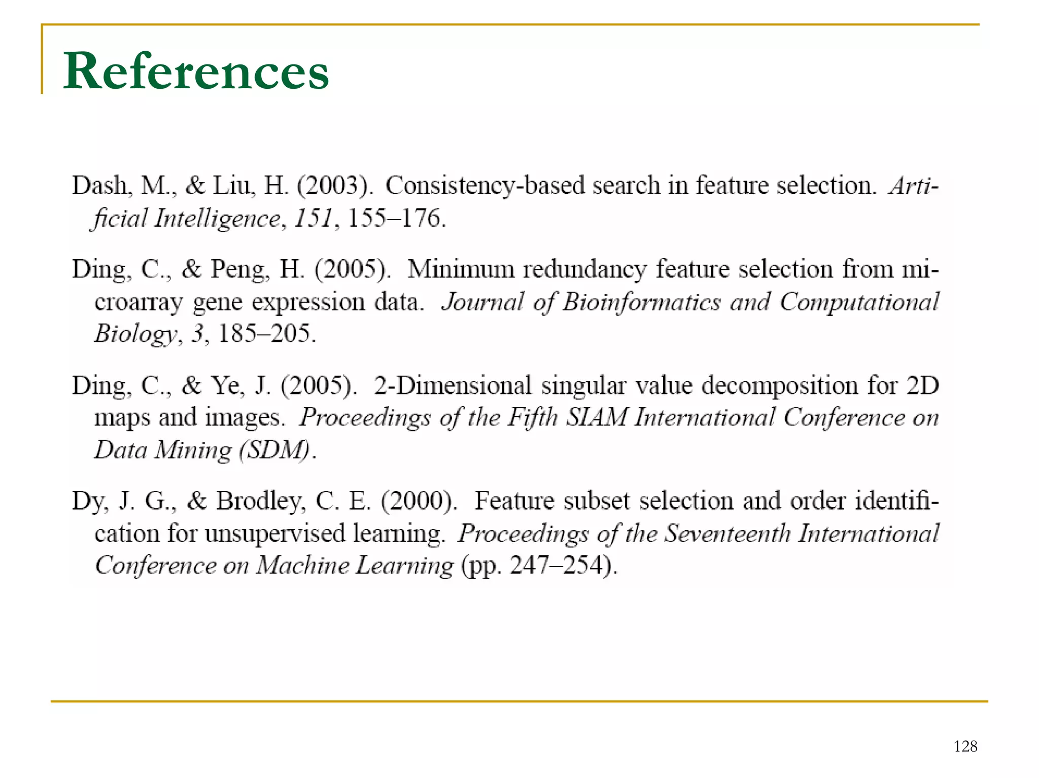 References




             128
 