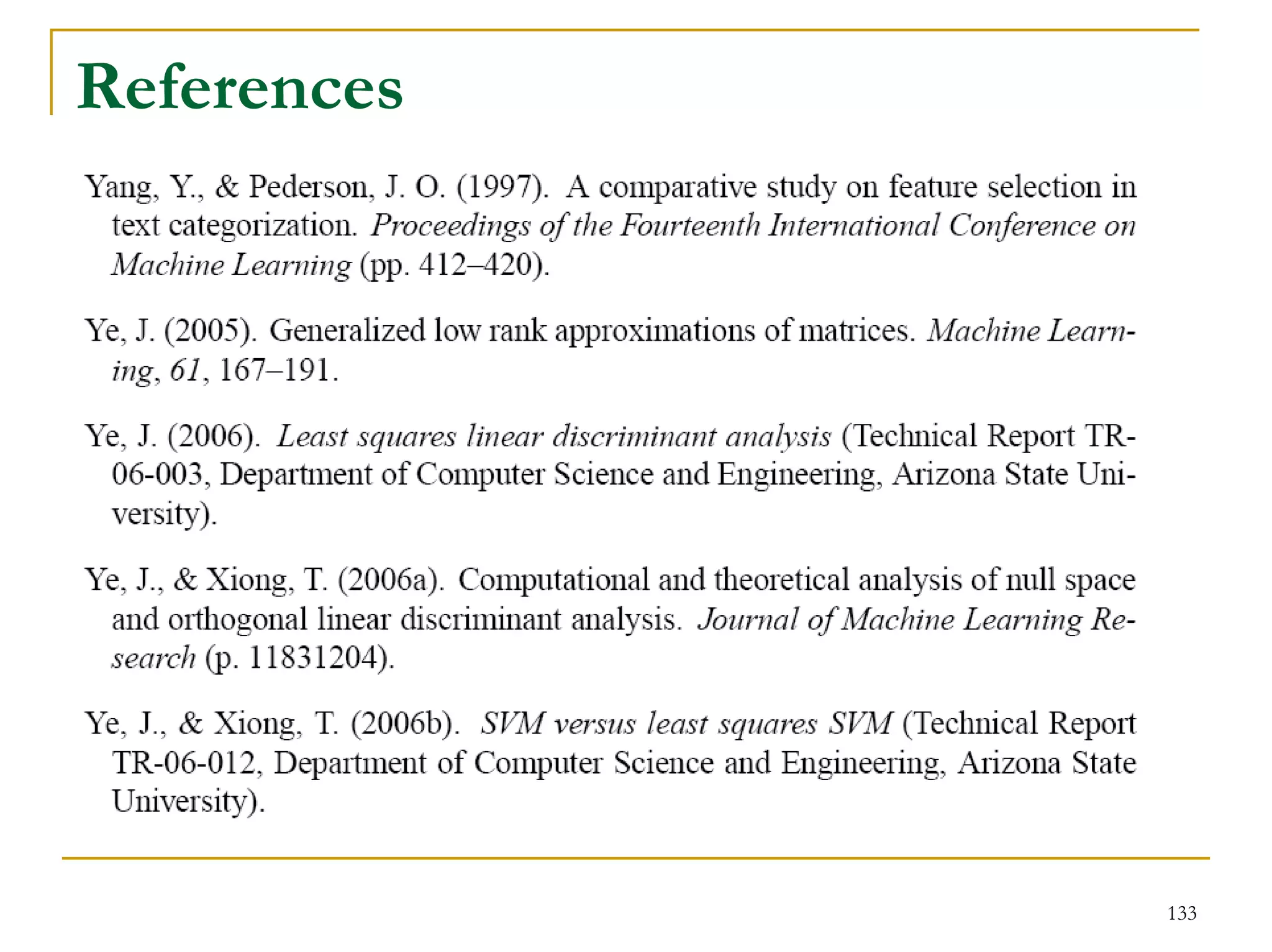 References




             133
 