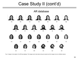 58
Case Study II (cont’d)
AR database
 