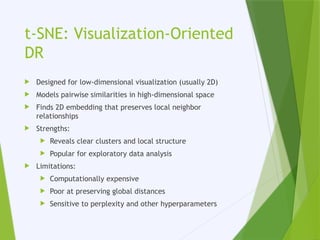 Comparative Study of Modern Dimensionality Reduction Techniques | PPTX