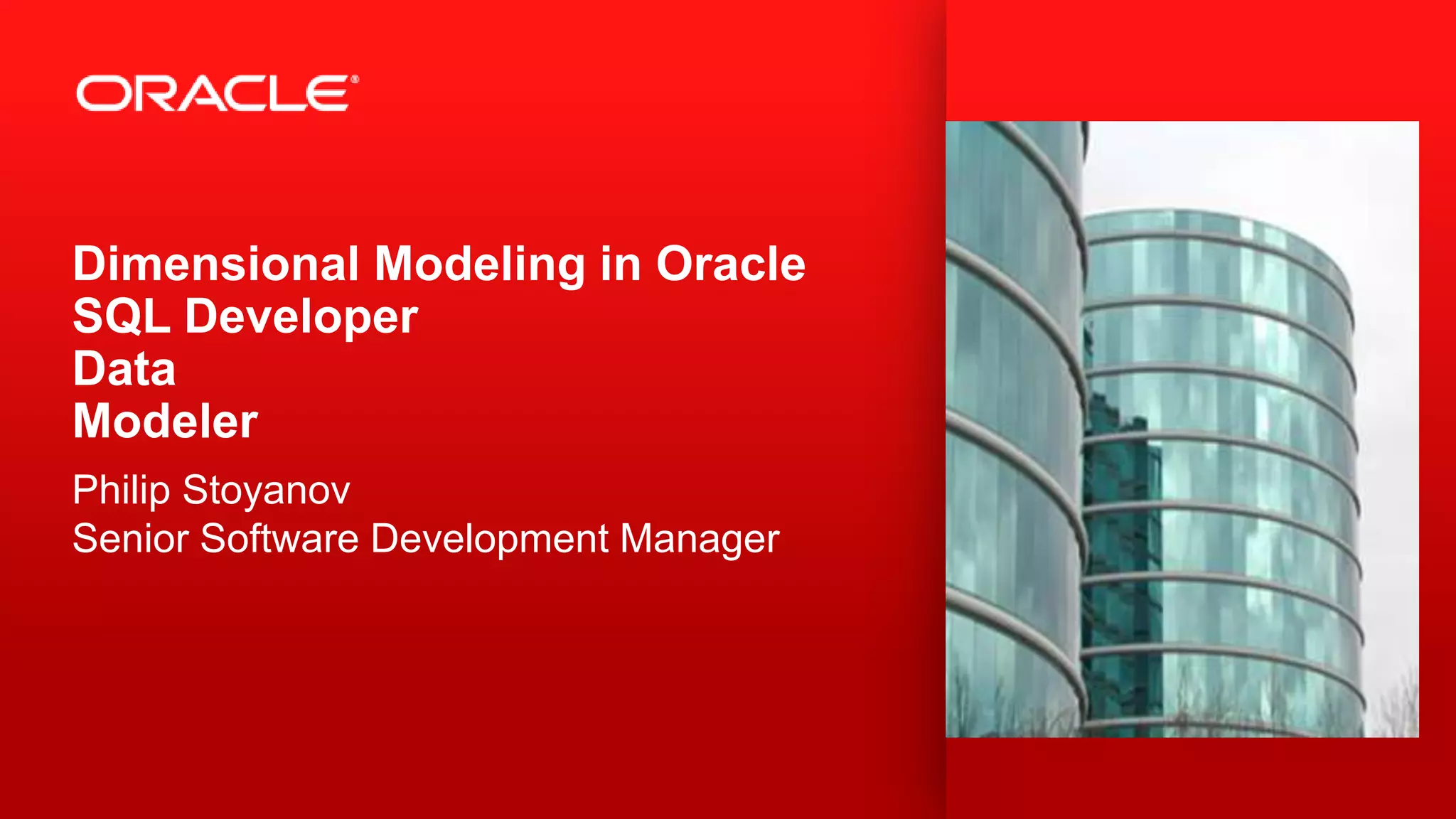 Dimensional modeling in oracle sql developer | PPTX