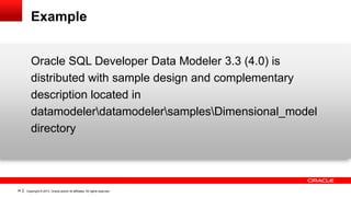 Dimensional modeling in oracle sql developer | PPTX