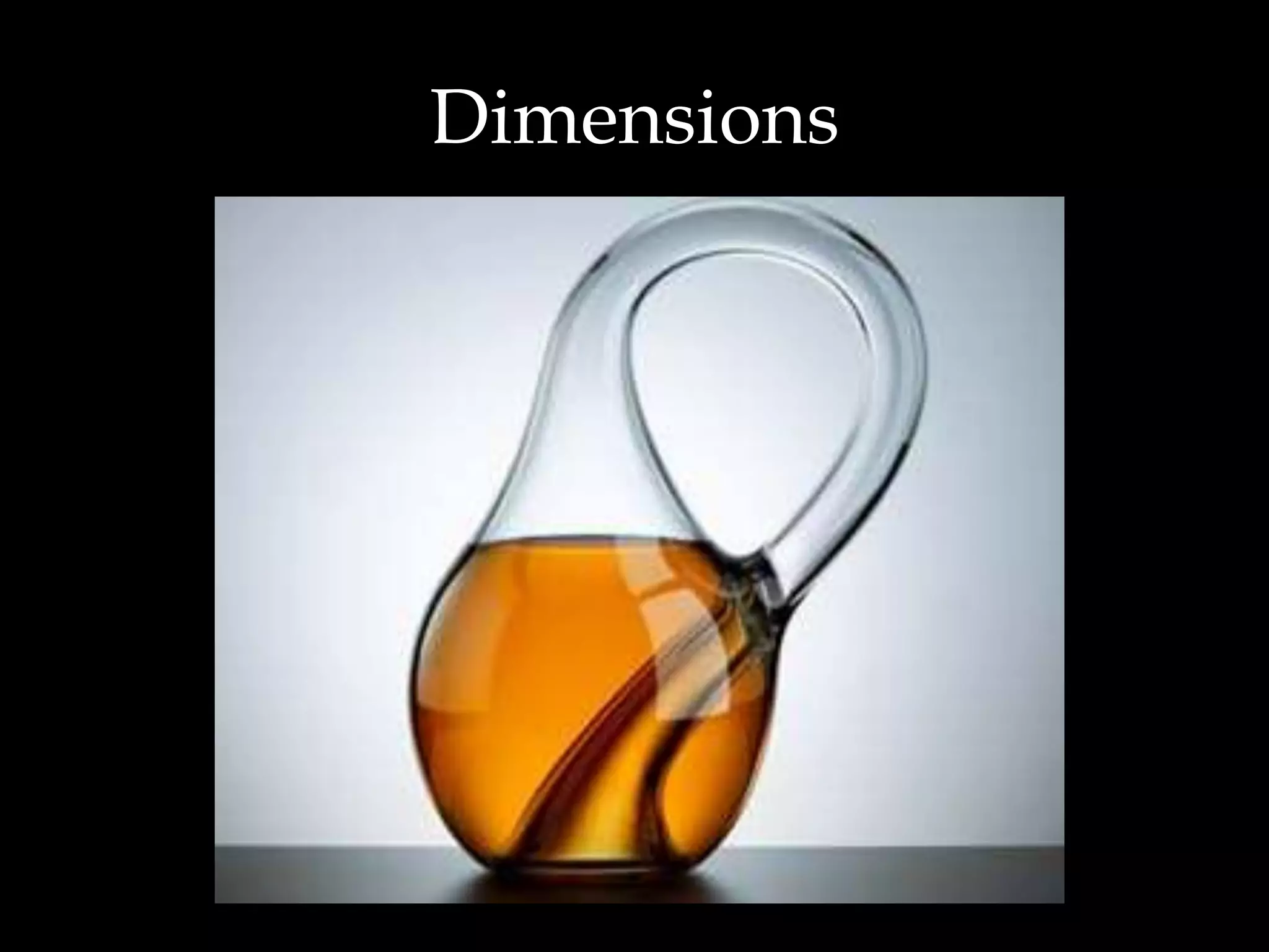 Dimensions
 