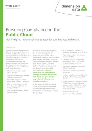 Pursuing Compliance in the Public Cloud
Identifying the right compliance strategy for your business in the cloud

February 2014
Version 1.1
Jason Cumberland

 
