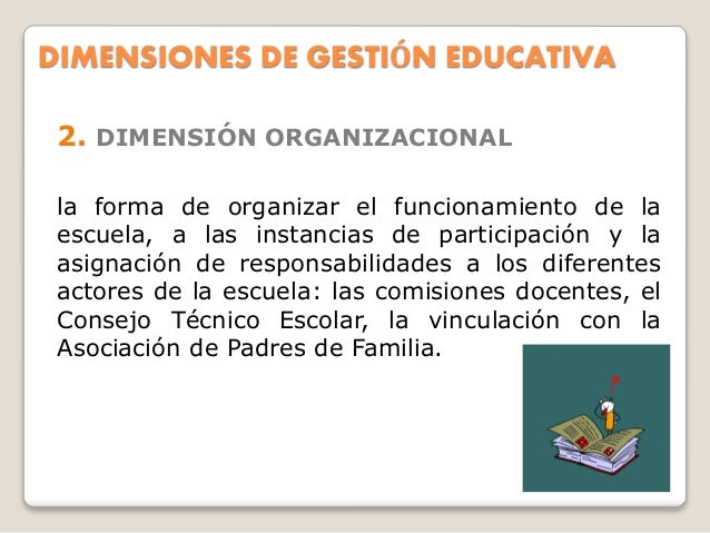 Resumen De Las Dimensiones De La Gestion Educativa es.slideshare.net